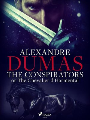 cover image of The Conspirators; or the Chevalier d'Harmental